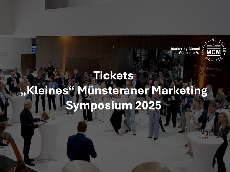 Ticketverkauf: "Kleines" Münsteraner Marketing Symposium 2025